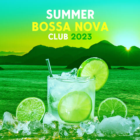 Summer Bossa Nova Club 2023