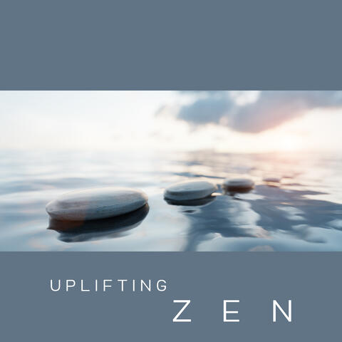 Uplifting Zen: Inner Tranquility with Peaceful Ambient