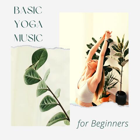 Basic Yoga Music for Beginners