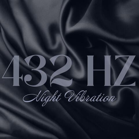 432 Hz Night Vibration: Healing Frequency for Deep Sleep Inducing