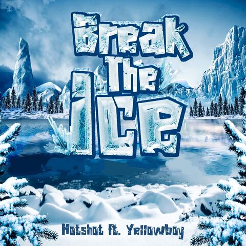 Break The Ice