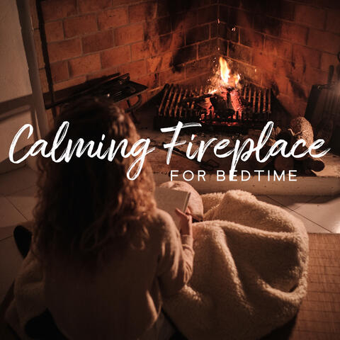 Calming Fireplace for Bedtime (Most Relaxing Sounds of Fire to Fall Asleep)