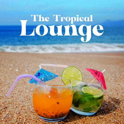 The Tropical Lounge: Bora Bora Ambience