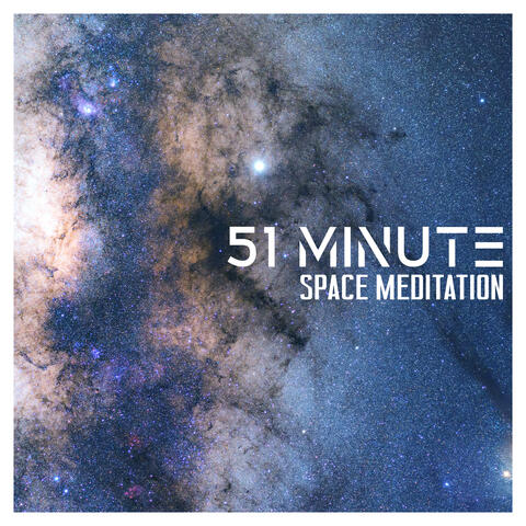 51 Minute Space Meditation: Space Ambient Music for Brain Power, Deep Concentration & Relaxation