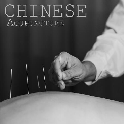 Chinese Acupuncture: Ancient Practice, Increase Physical and Emotional Well-Being