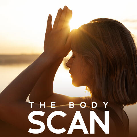 The Body Scan: Minidfulness Meditation Practice for Deep Relaxation (15 Nature Sounds)