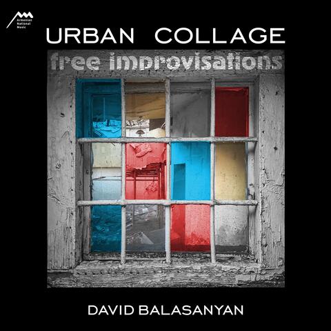 Urban Collage - Free Improvisation