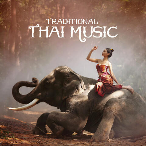 Traditional Thai Music