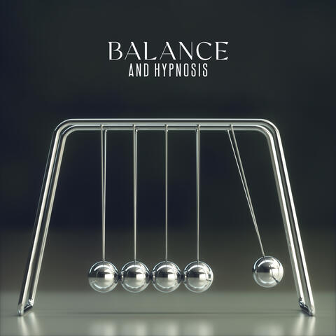 Balance and Hypnosis