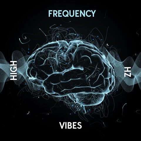 High Frequency Hz Vibes