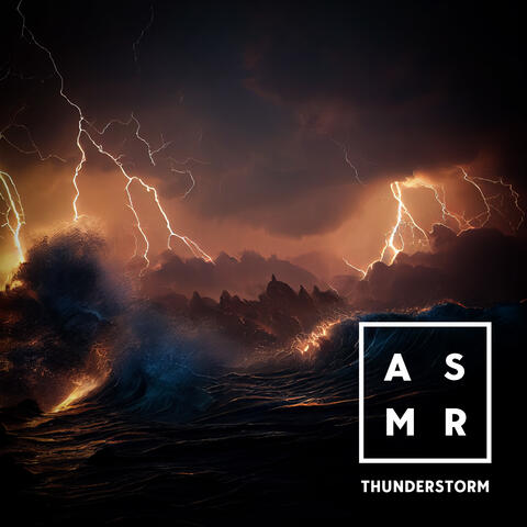 Thunderstorm ASMR: Induce Stress Relief