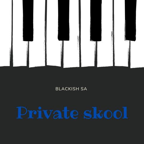 Private skool