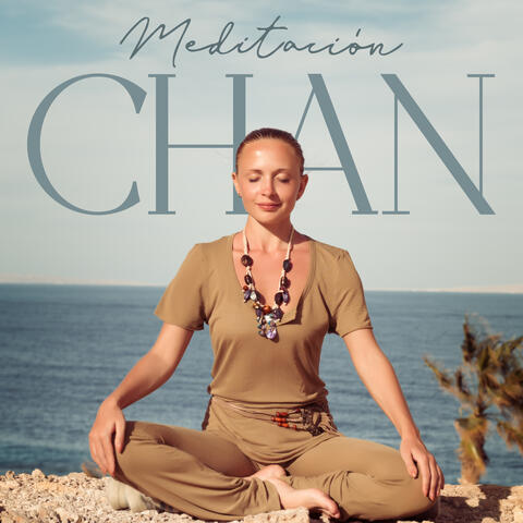 Meditación Chan: Música China para una Meditación Mental Poderosa
