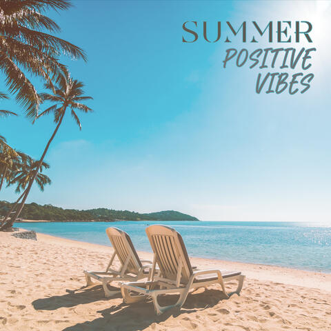 Summer Positive Vibes: Jamaicam Jazz Cafe, Reggae Instrumental Music, Summer 2023