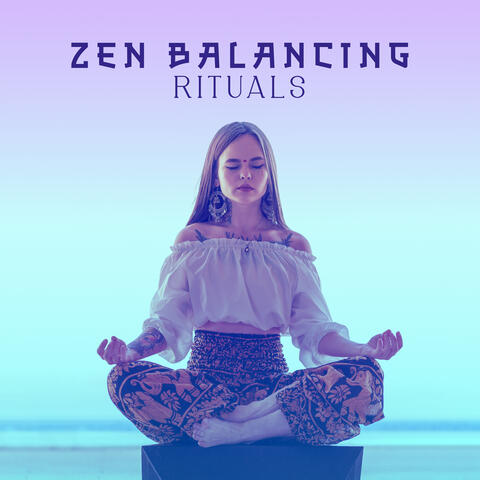 Zen Balancing Rituals: Find Your Balance in Music