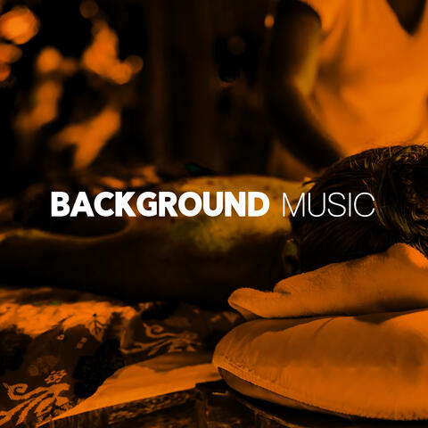 Background Music: Exotic Massage Sessions