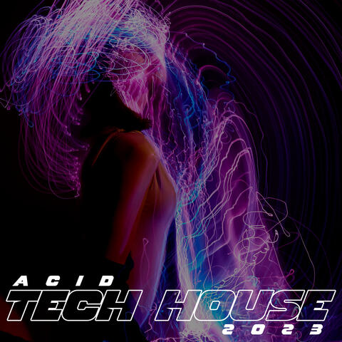 Acid Tech House 2023
