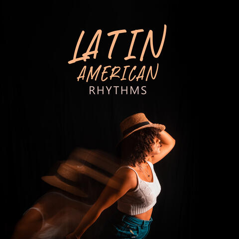 Latin American Rhythms: Afro-Brazilian Jazz Music