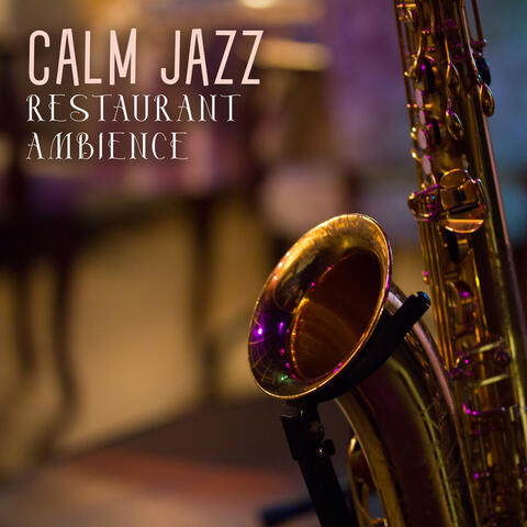 Calm Jazz Restaurant Ambience