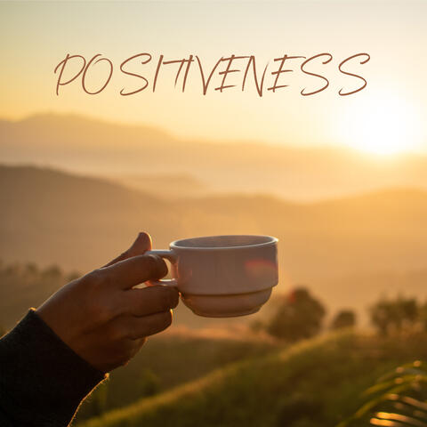 Positiveness: Morning Jazz Music for a Positive Day