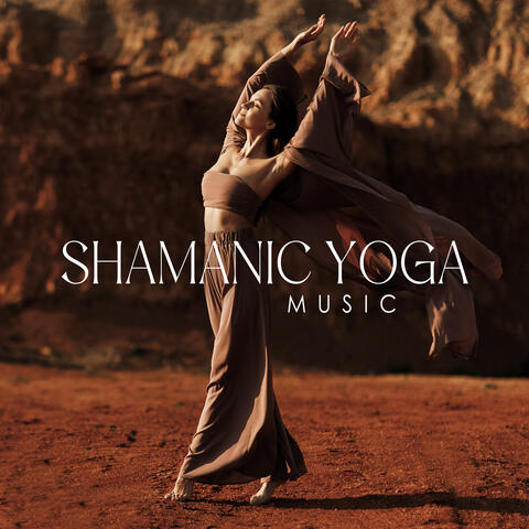 Shamanic Yoga Music: Morning Yoga with Drums