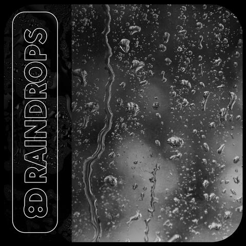 8D Raindrops: Nature ASMR Therapy
