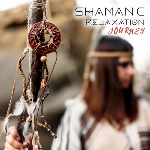 Shamanic Relaxation Journey: Calmness, Relaxation and Emotional Healing