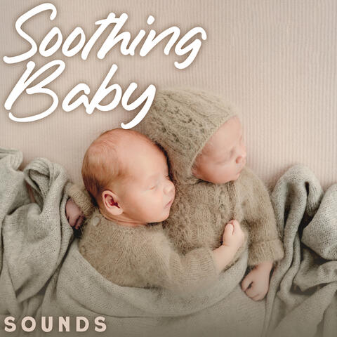 Soothing Baby Sounds: Cure for Baby Sleepless Night