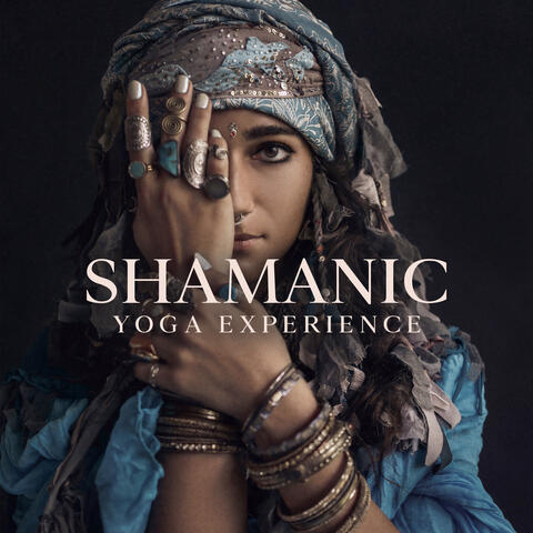 Shamanic Yoga Experience: Shamanic Energy and Spirit Awakening