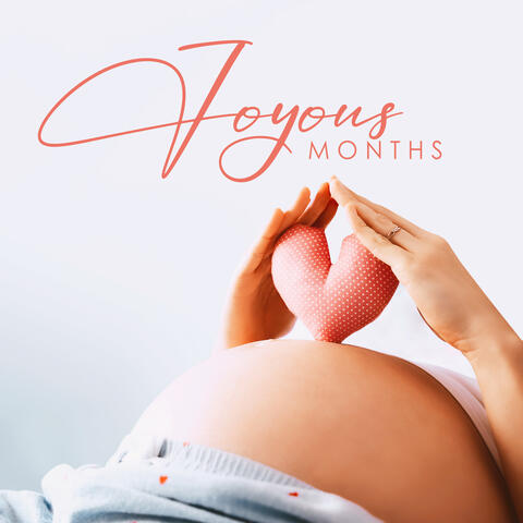 Joyous Months: Positive Pregnancy Affirmations, Deep Breathing, Calming Atmosphere