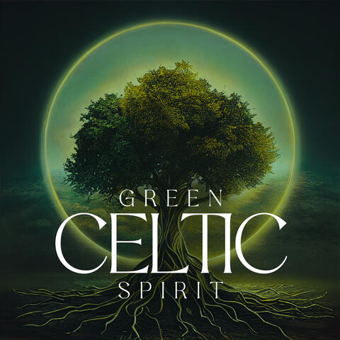 Green Celtic Spirit: Calm Mind and Stress Relief Sounds
