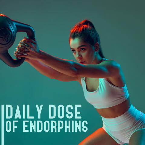 Daily Dose of Endorphins