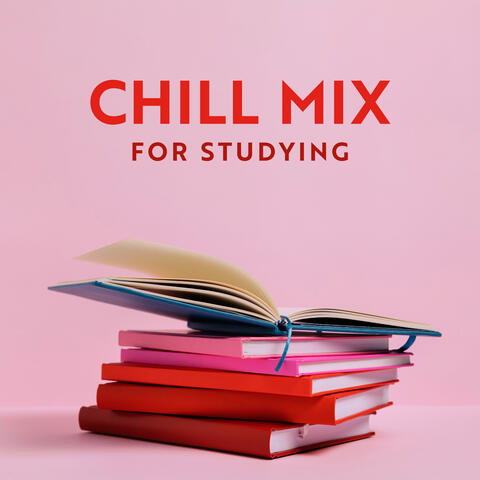 Chill Mix for Studying: Downtempo for Focus, Deep Concentration, Study BGM