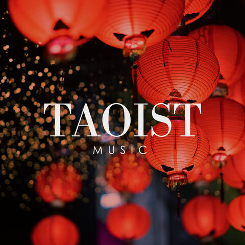 Taoist Music: Wonderful Zen Chinese Music, Spiritual, Healing and Awakening