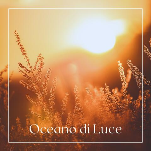 Oceano di Luce: Musica per la Guarigione e la Trasformazione