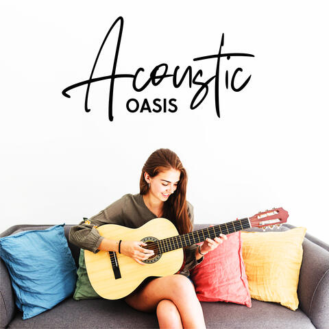 Acoustic Oasis: Relaxing Guitar Music for Stress Relief, Studying, and Easy Listening