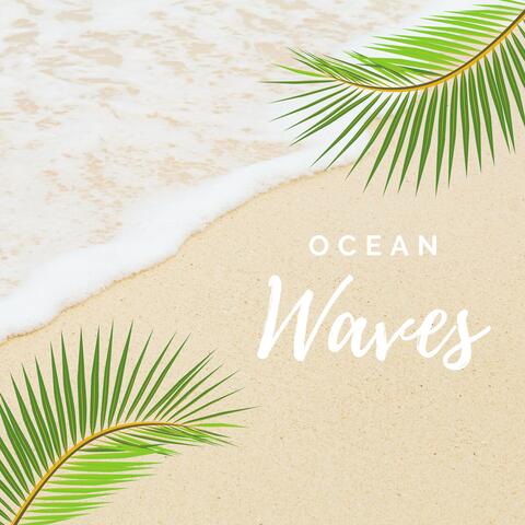 Ocean Waves: New Age Music for Stress Relief and Sleep with Piano and Nature Sounds