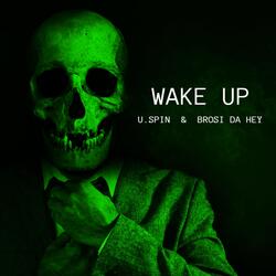Wake Up
