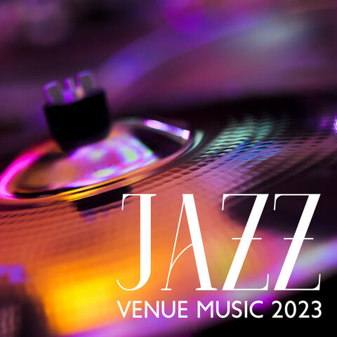Jazz Venue Music 2023