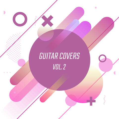Guitar Covers Vol. 2