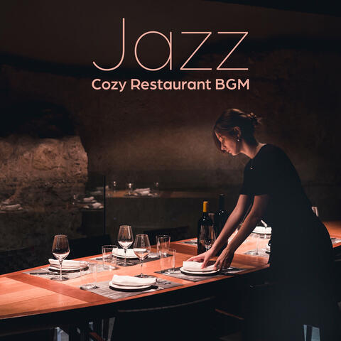 Jazz Cozy Restaurant BGM: Instrumental Jazz for Cooking and Eating