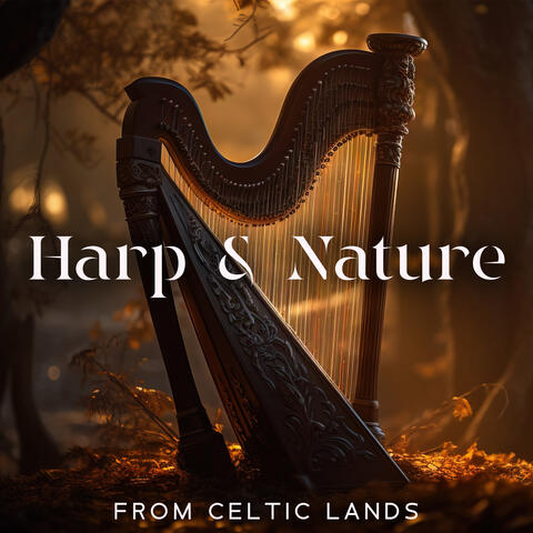 Harp & Nature from Celtic Lands