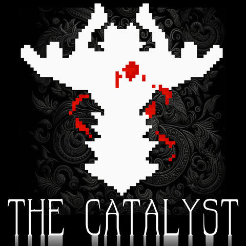 The Catalyst