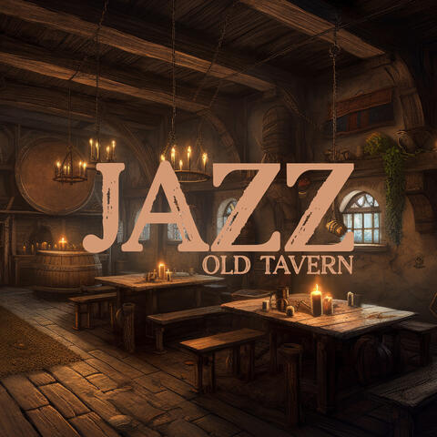 Jazz Old Tavern: Jazz for Sunny Day, Jazz Relaxing Band