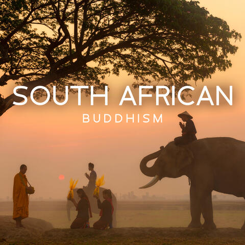 South African Buddhism: Yoga and Meditation Instrumental Music