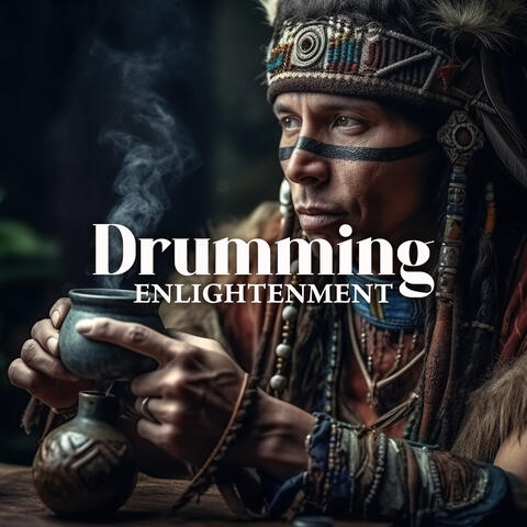 Drumming Enlightenment: Shamanic Meditation, Zen Therapy Music
