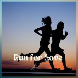Run for Love
