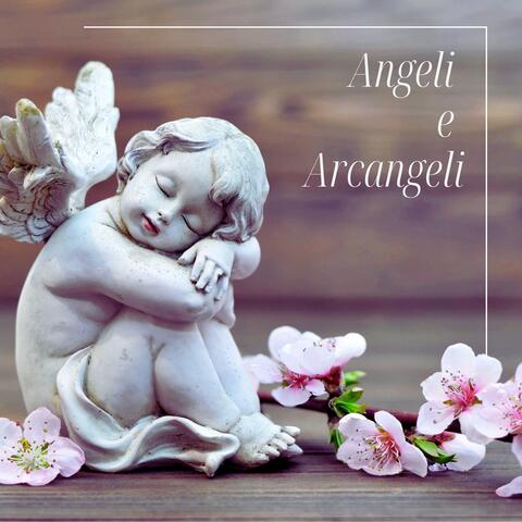 Angeli e Arcangeli: Musica Celestiale per Connettersi con gli Esseri di Luce e Ricevere la Loro Guida