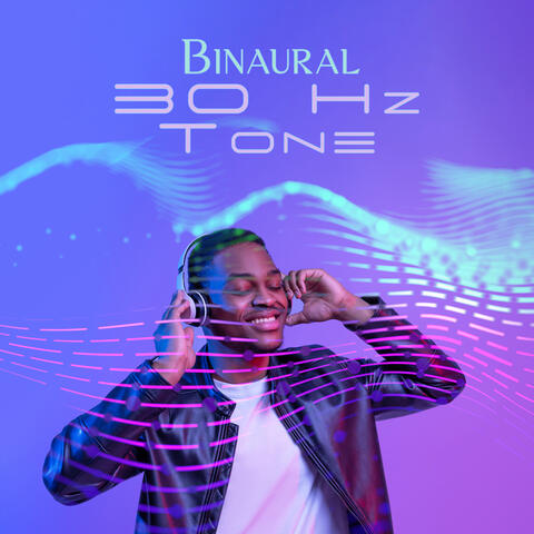 Binaural 30 Hz Tone