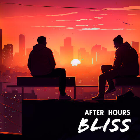 After Hours Bliss: Dreamy Chillhop Beats